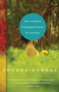 The Sudden Disappearance of Seetha di Andrea Gunraj edito da Vintage Books Canada