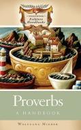 Proverbs di Wolfgang Mieder edito da Greenwood Press