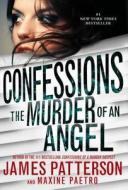 Confessions of a Murder Suspect (#1 New York Times Bestseller) di James Patterson, Maxine Paetro edito da JIMMY PATTERSON