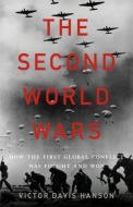The Second World Wars di Victor Davis Hanson edito da INGRAM PUBLISHER SERVICES US