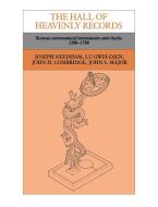 The Hall of Heavenly Records di Lu Gwei-Djen, John H. Combridge, John S. Major edito da Cambridge University Press