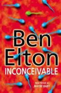 Inconceivable di Ben Elton edito da Transworld Publishers Ltd