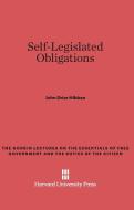 Self-Legislated Obligations di John Grier Hibben edito da Harvard University Press