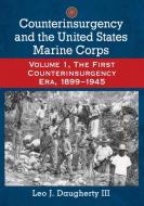 Iii, L:  Counterinsurgency and the United States Marine Corp di Leo J. Daugherty Iii edito da McFarland