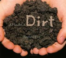 A Handful of Dirt di Raymond Bial edito da WALKER & CO