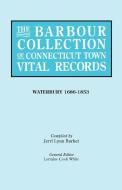 The Barbour Collection of Connecticut Town Vital Records [Vol. 50] di General Ed White edito da Clearfield