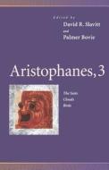 Aristophanes, 3 di Aristophanes edito da University of Pennsylvania Press