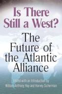 Is There Still a West? edito da University of Missouri Press