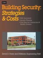 Building Security di David D. Owen, R S Means Engineering edito da John Wiley & Sons
