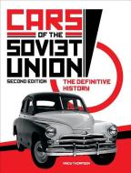 Cars of the Soviet Union: The Definitive History di Andy Thompson edito da BEHEMOTH PUB