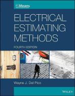 Electrical Estimating Methods di Wayne J. DelPico edito da John Wiley & Sons Inc