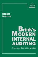 Brink's Modern Internal Auditing di Robert R. Moeller edito da John Wiley & Sons Inc