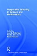 Responsive Teaching in Science and Mathematics edito da ROUTLEDGE