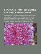 Stargate - United States Air Force Perso di Source Wikia edito da Books LLC, Wiki Series