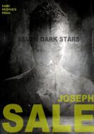 Seven Dark Stars di Joseph Sale edito da Lulu.com
