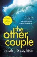 The Other Couple di Sarah J. Naughton edito da Orion Publishing Group
