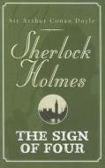 The Sign of Four di Arthur Conan Doyle edito da Ulverscroft