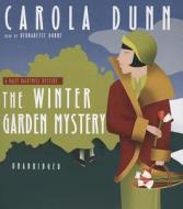 The Winter Garden Mystery: A Daisy Dalrymple Mystery di Carola Dunn edito da Blackstone Audiobooks