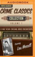 Crime Classics Collection 1 di BLACK ENTERTAINMENT edito da Brilliance Audio