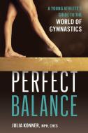 Perfect Balance di Julia Konner edito da VELOPRESS
