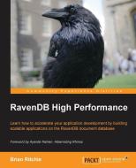 Ravendb High Performance di Brian Ritchie edito da PACKT PUB