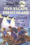 Five Escape Brexit Island di Bruno Vincent edito da Quercus Publishing Plc