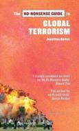 The No-nonsense Guide To Global Terrorism di Jonathan Barker edito da New Internationalist Publications Ltd