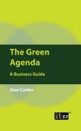 The Green Agenda di Alan Calder edito da ITGP