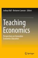 Teaching Economics edito da Springer International Publishing