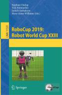 Robocup 2019: Robot World Cup Xxiii edito da Springer Nature Switzerland Ag