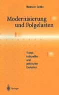 Modernisierung und Folgelasten di Hermann Lübbe edito da Springer Berlin Heidelberg