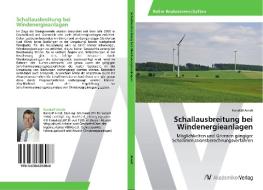 Schallausbreitung Bei Windenergieanlagen di RANDOLF ARNDT edito da Lightning Source Uk Ltd