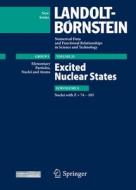 Excited Nuclear States - Nuclei With Z = 74-103 di Zoya N. Soroko, Sergey I. Sukhoruchkin edito da Springer-verlag Berlin And Heidelberg Gmbh & Co. Kg