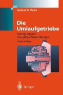 Die Umlaufgetriebe di Herbert W. Müller edito da Springer Berlin Heidelberg