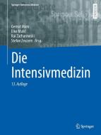 Die Intensivmedizin edito da Springer-Verlag GmbH