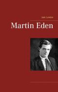 Martin Eden di Jack London edito da Books on Demand