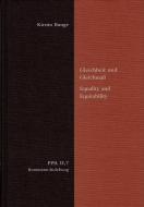 Gleichheit und Gleichmaß. Equality and Equitability di Kirstin Bunge edito da Frommann-Holzboog