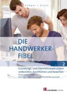 Die Handwerker-Fibel, Band 2 di Lothar Semper, Bernhard Gress edito da Holzmann Medien