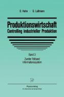 Produktionswirtschaft - Controlling industrieller Produktion edito da Physica-Verlag HD