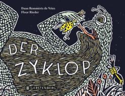 Der Zyklop di Daan Remmerts De Vries edito da Gerstenberg Verlag