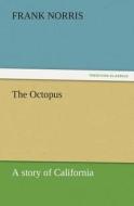 The Octopus di Frank Norris edito da tredition GmbH