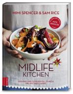 Midlife Kitchen di Mimi Spencer, Sam Rice edito da ZS Verlag GmbH