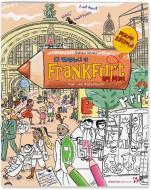 Es wimmelt in Frankfurt am Main di Sabine Kranz edito da Henrich Editionen