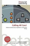 Calling All Cars! edito da Betascript Publishing