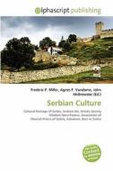 Serbian Culture edito da Alphascript Publishing