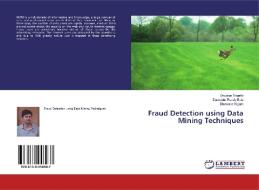 Fraud Detection using Data Mining Techniques di Diwakar Tripathi, Damodar Reddy Edla, Bhawana Nigam edito da LAP Lambert Academic Publishing
