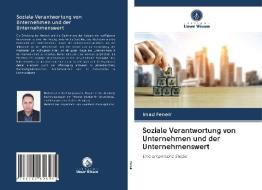 Soziale Verantwortung von Unternehmen und der Unternehmenswert di Imad Feneir edito da Verlag Unser Wissen