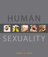 Human Sexuality di Roger R. Hock edito da Pearson Education (us)