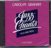 Jazz Chants (r) Old And New: Cd di Carolyn Graham edito da Oxford University Press