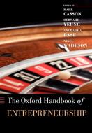 The Oxford Handbook of Entrepreneurship di Mark Casson edito da OUP Oxford
